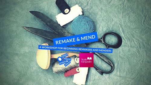 Remake  Mend Workshop
