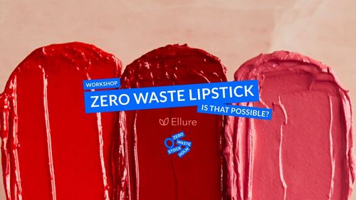 Zero Waste Lipstick  DIY Workshop